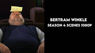 bertram winkle season 4 scenes 1080p [upl. by Latsyrcal]