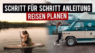 10 TIPPS WELTREISE PLANEN ∙ So planen wir jede Reise ∙ Schritt für Schritt Anleitung [upl. by Cirala301]