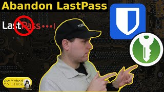 Abandon LastPass  KeePassXC and BitWarden are Better [upl. by Swan184]