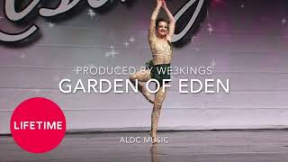 Dance Moms Garden of Eden  FULL SONG [upl. by Komsa740]