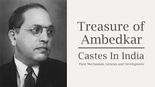 Castes in India Their Mechanism Genesis and Development  Treasure of Ambedkar [upl. by Aneetsirk]