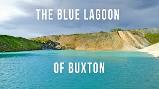 Blue Lagoon of Buxton  100 Wonders  Atlas Obscura [upl. by Nosnev]