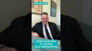 Defensiveness in Relationships [upl. by Gall917]