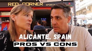 ALICANTE PROS AND CONS  Costa Blanca Spain Could we live here long term [upl. by Nyrmac]