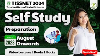 TISSNET 2024  Self Study Preparation  August Onwards  Video Lectures  Books  Mocks  tissnet [upl. by Worsham]