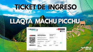 TICKET DE INGRESO LLAQTA MACHU PICCHU [upl. by Serrell]