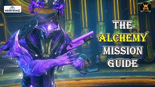 The ALCHEMY mission guide WARFRAME [upl. by Animar]