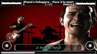 🇫🇷 Lyrics  Passi x Calogero  Face a la mer 2004 [upl. by Ramon]