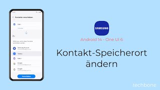 KontaktSpeicherort ändern  Samsung Android 14  One UI 6 [upl. by Llewellyn]