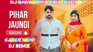 PIHAR JAUNGI 🤪🤪POOJA HOODA NEW😈😈😈SONGNEW💯💯VIRAL SONGDJ SANWARIYA VIRATNAGAR NEW REMIX💥💥🔥🔥🔥🔥 [upl. by Asiluj]