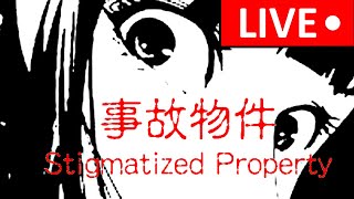 Stigmatized Property LIVE [upl. by Clover]