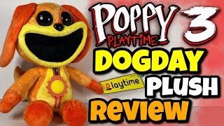 The Official DogDay Plush Is HERE  Poppy Playtime Plush Review [upl. by Heyer]