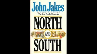 quotNorth and Southquot By John Jakes [upl. by Mcgill]