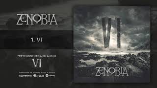 ZENOBIA quotVIquot Audiosingle [upl. by Nulubez430]