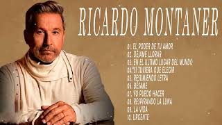 Top 20 Mejores Canciones  Ricardo Montaner Sus Grandes Exitos [upl. by Aryaz]