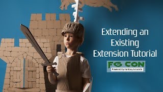 Extending an Existing Extension Tutorial [upl. by Cletus260]