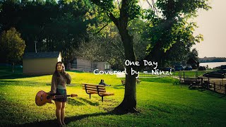 Ninzi May  One Day  Cover Song [upl. by Estus]