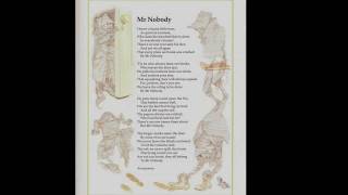 Mr Nobody Dramatized Poem for Children [upl. by Sunev]