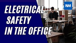 Electrical Safety In The Office  Electrical Safety precautions in the office [upl. by Azalea]