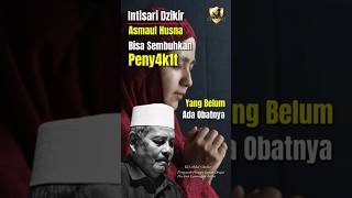 Intisari dzikir asmaul husna trendingshorts khabdulghofurlamongan viralvideo sorotansemuaorang [upl. by Lose50]