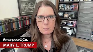 Mary Trump “Cruelty Was a Currency” in Trump Family  Amanpour and Company [upl. by Ylekalb]