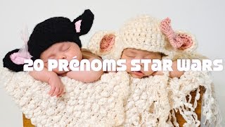 20 prénoms Star Wars  Bébé Prénom [upl. by Sharlene]