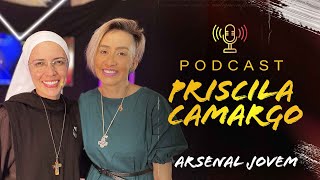 Priscila Camargo Colo de Deus  PodCast Arsenal Jovem 6  Instituto Hesed [upl. by Iclek]