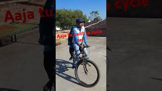 Aaja tu baith ja cycle per funny comedy hindisong [upl. by Dirrej]