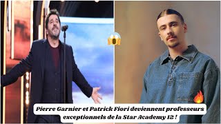 Pierre Garnier et Patrick Fiori deviennent professeurs exceptionnels de la Star Academy 12 [upl. by Ellenrahs51]