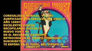 CORDIALIDAD MUSICAL SERVICENTRO ESSO  VOL 5 AÑO 1969 [upl. by Aicenav]