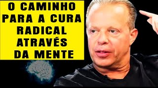 COMO Curar Seu Corpo com a Mente É Assim que o Cérebro Funciona JOE DISPENZA [upl. by Iliam]