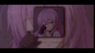 MVTRIIIX  CALMNESS SLOWED  REVERB [upl. by Corrina]