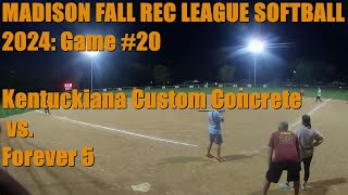 100824 Fall Rec League Kentuckiana Custom Concrete vs Forever 5 [upl. by Jessalyn]