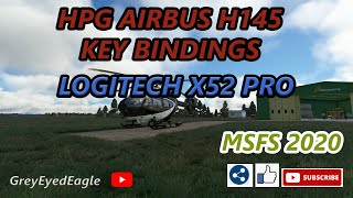 HPG Airbus H145 Key Bindings For MSFS 2020 PC Part II Logitech X52 Pro [upl. by Kcirrez]