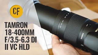 Tamron 18400mm f3563 Di II VC HLD lens review with samples [upl. by Enitsuga]