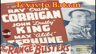 Range Busters  Texas to Bataan  full movie [upl. by Nahtanod]