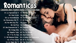 Melodías Eternas Las 100 Baladas Románticas Inolvidables en Español de los y 90sCanciones De Amor [upl. by Anasiul972]