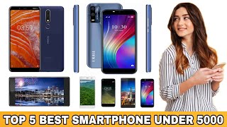 Top 5 Best Smartphones Under 5000 Rupees [upl. by Gnanmos]