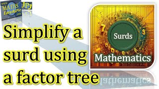 Use a factor tree to simplify a surd [upl. by Deedee]