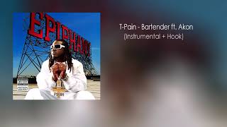 TPain  Bartender ft Akon Instrumental with Hook [upl. by Anilrahc368]