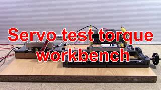 Servo torque test workbench 3 [upl. by Hgielsel427]