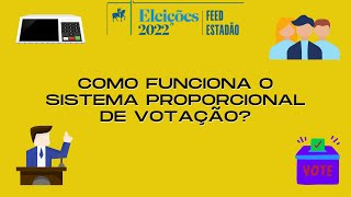 Saiba como funciona o sistema proporcional de votação [upl. by Loram304]