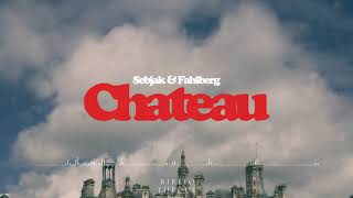 Sebjak amp Fahlberg – Chateau Original Mix [upl. by Nolyk]