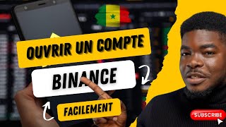 Comment créer et vérifier compte Binance en 2024 tuto Simple  En Wolof 🇸🇳 [upl. by Ardnovahs661]