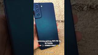 Samsung Galaxy s21 Fe samsumg mobile glaxy unboxing device shortsfeed ytshorts ytshort [upl. by Kizzie56]