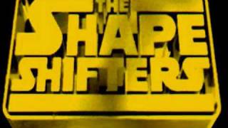 ShapeShifters  Pot Full O Gold [upl. by Walcott]