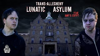 Our Terrifying Night At TransAllegheny Lunatic Asylum  feat AmysCrypt  Paranormal Quest® S08E9 [upl. by Garnett927]