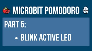 Part 5 Blink active LED [upl. by Waldman616]