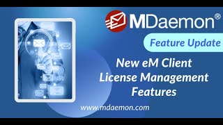 How to Manage eM Client Licenses in MDaemon Email Server [upl. by Salis]