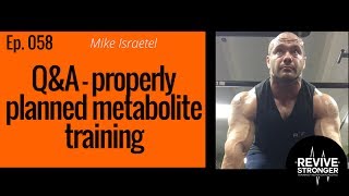 058 Mike Israetel  QampA  properly programming for metabolite training [upl. by Gustafson938]